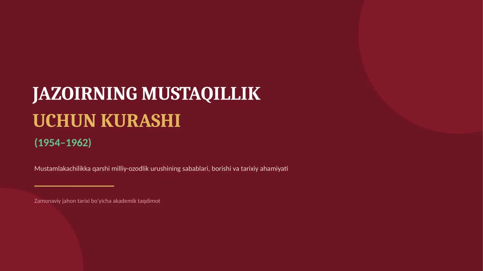 Jazoirning mustaqillik uchun kurashi (1954-1962) 1