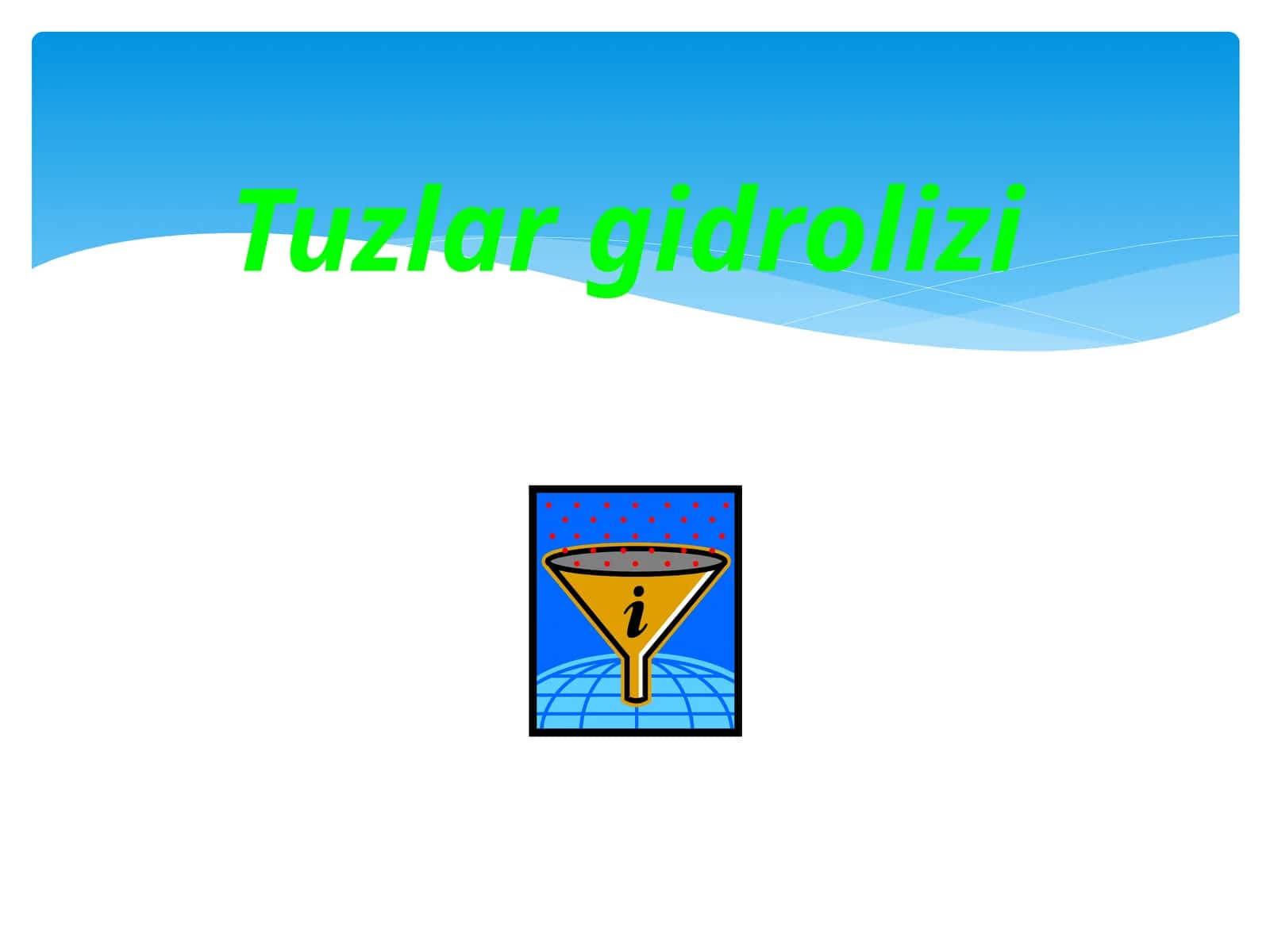 Tuzlar gidrolizi 1