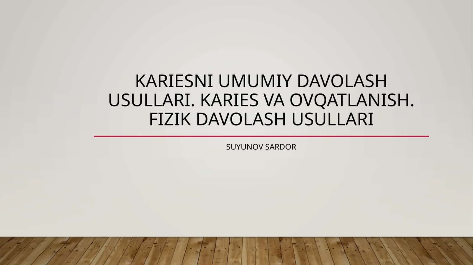 Kariesni umiumiy davolash usullari 1