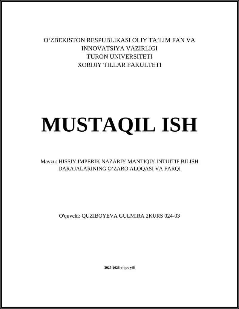 HISSIY IMPERIK NAZARIY MANTIQIY INTUITIF BILISH DARAJALARINING OʻZARO ALOQASI VA FARQI 1