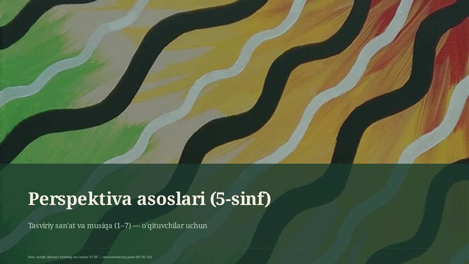 Tasviriy san'at va musiqa (1-7) 1
