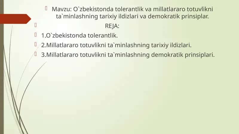 O`zbekistonda tolerantlik va millatlararo totuvlikni ta`minlashning tarixiy ildizlari va demokratik prinsiplar. 1