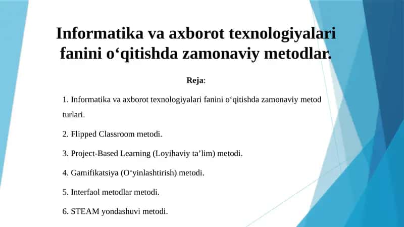 Informatika va axborot texnologiyalari fanini o‘qitishda zamonaviy metodlar 1