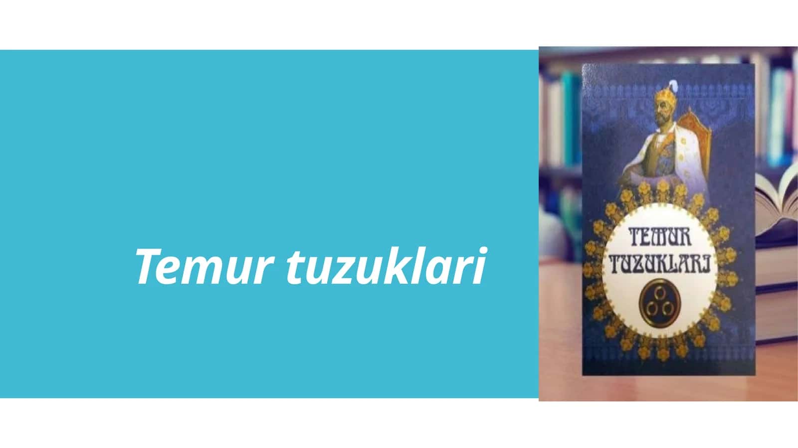 Temur tuzuklari 1
