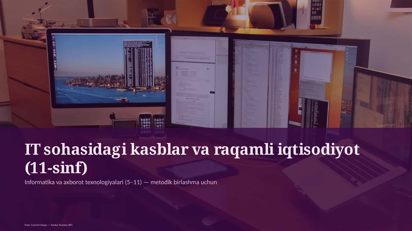 IT sohasidagi kasblar va raqamli iqtisodiyot (11-sinf) 1