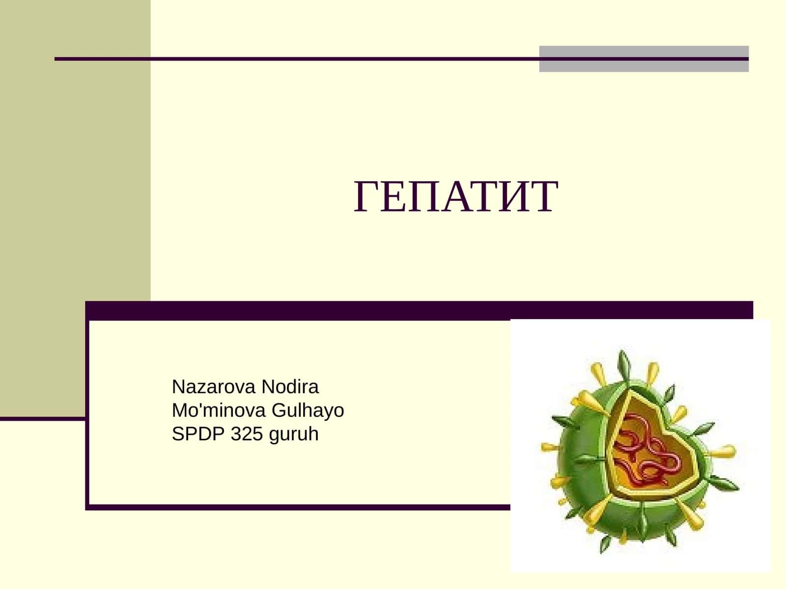 ВИРУСЛИ ГЕПАТИТЛАР 1