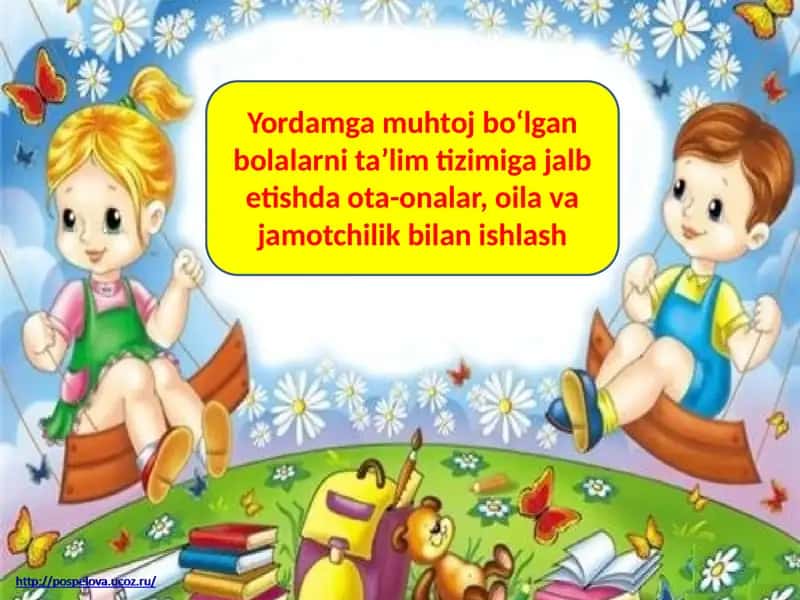 Yordamga muhtoj boʻlgan bolalarni taʼlim tizimiga jalb etishda ota-onalar, oila va jamotchilik bilan ishlash 1