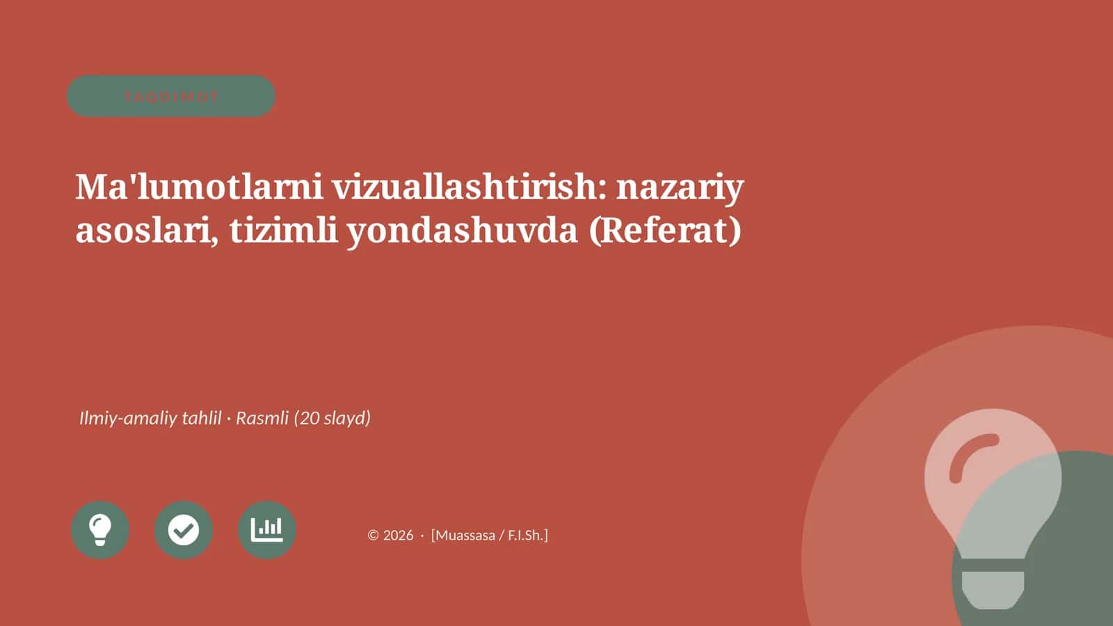 Ma'lumotlarni vizuallashtirish: nazariy asoslari, tizimli yondashuvda (Referat) 1