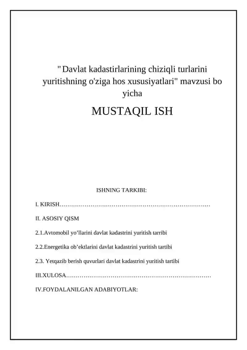 Davlat kadastirlarining chiziqli turlarini yuritishning o'ziga hos xususiyatlari 1