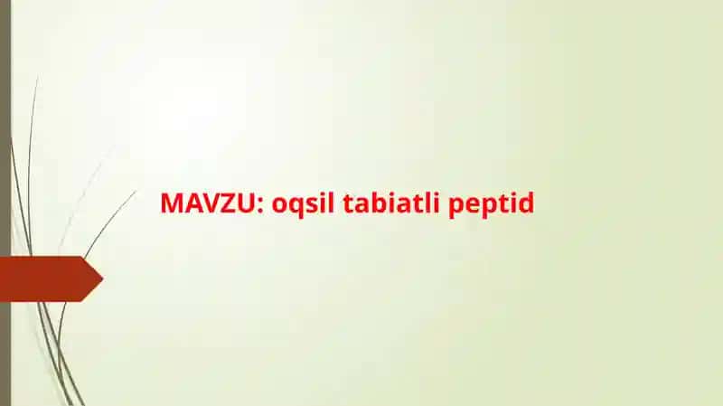 Oqsil tabiatli peptidlar 1