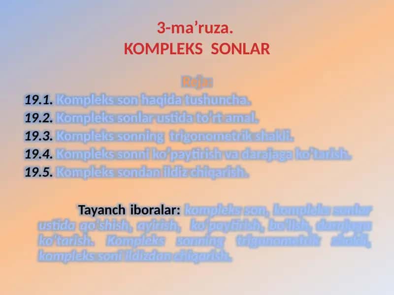 Kompleks sonlar (Oliy matematika slayd taqdimot) 1