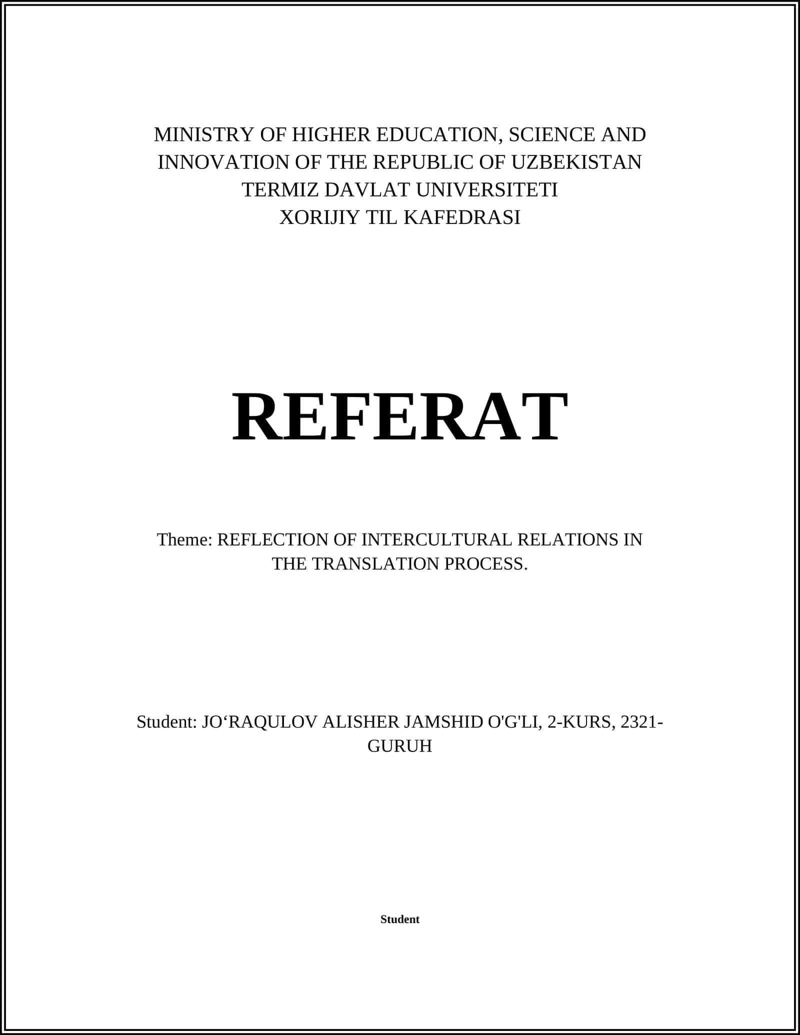 REFLECTION OF INTERCULTURAL RELATIONS IN THE TRANSLATION PROCESS 1