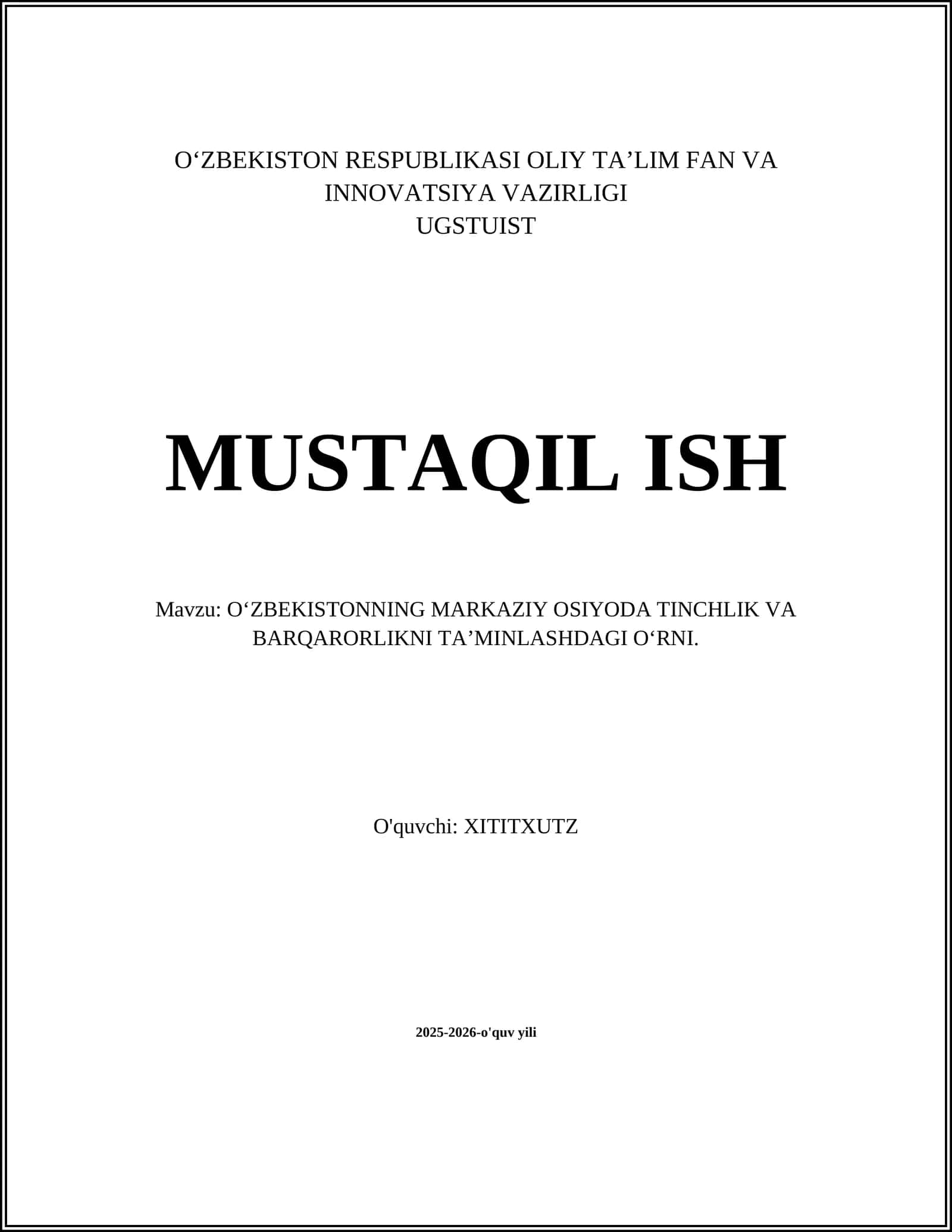 O‘ZBEKISTONNING MARKAZIY OSIYODA TINCHLIK VA BARQARORLIKNI TA’MINLASHDAGI O‘RNI 1