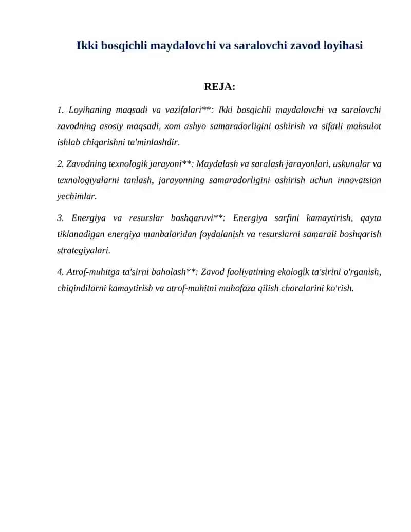 Ikki bosqichli maydalovchi va saralovchi zavod loyihasi