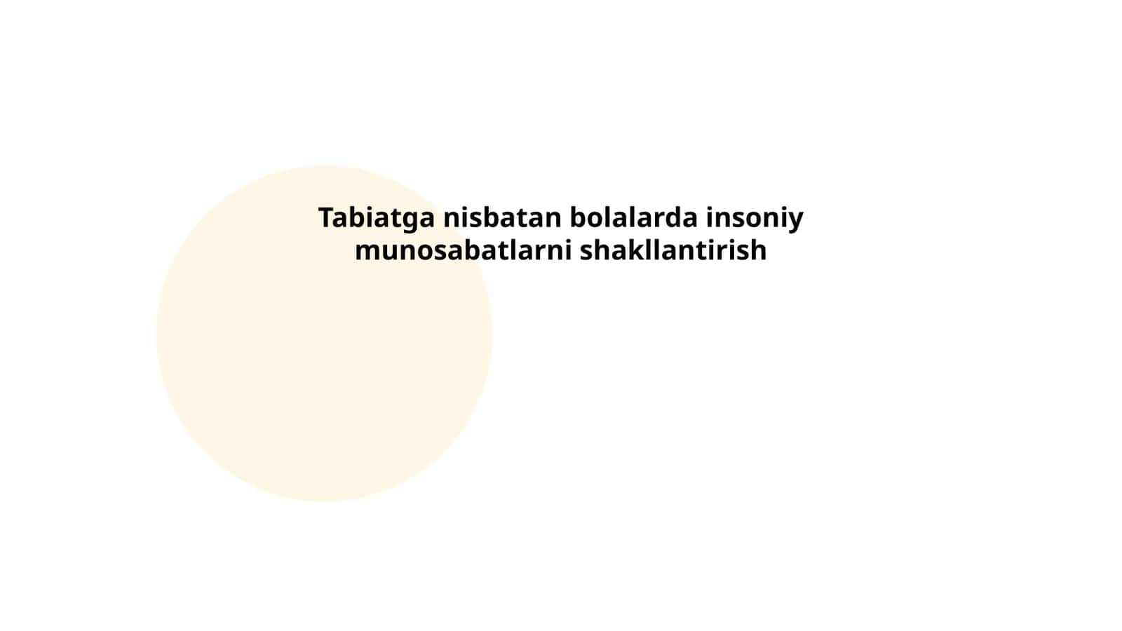 Tabiatga nisbatan bolalarda insoniy munosabatlarni shakllantirish 1