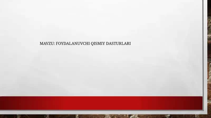 foydalanuvchi qismiy dasturlari 1