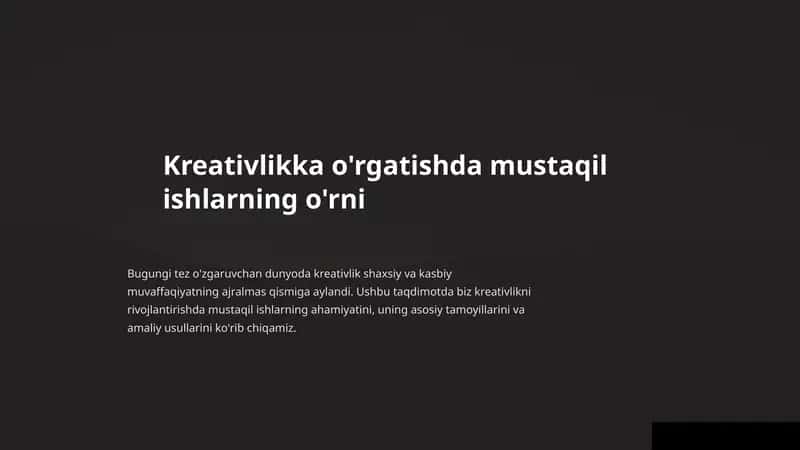 Kreativlikka o'rgatishda mustaqil ishlarning o'rni 1