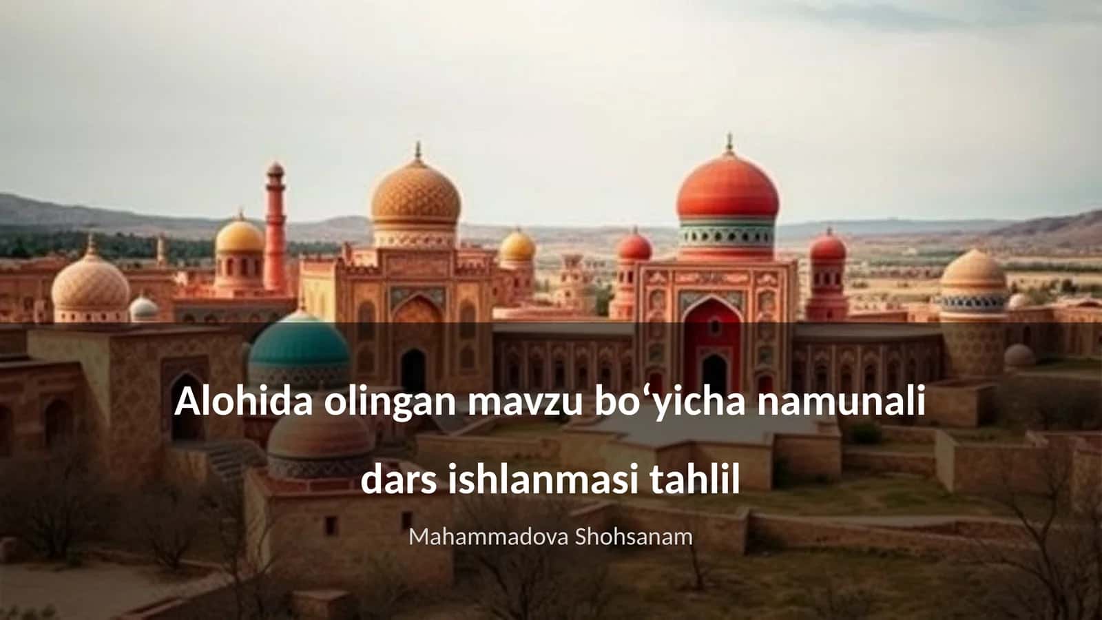 Dars ishlanmasi tahlili 1