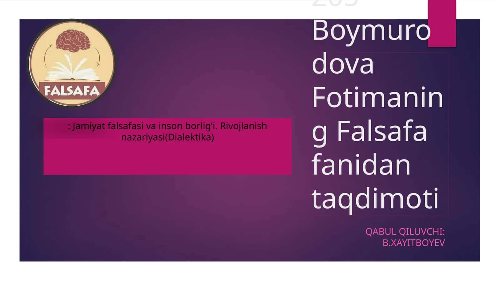 Boymurodova Fotimaning Falsafa fanidan taqdimoti 1