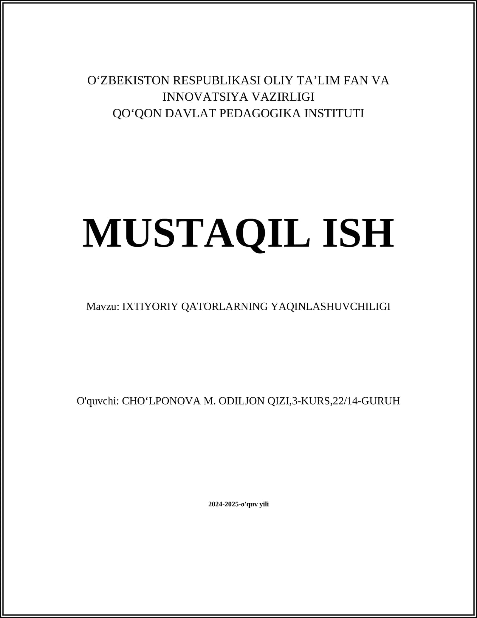IXTIYORIY QATORLARNING YAQINLASHUVCHILIGI 1
