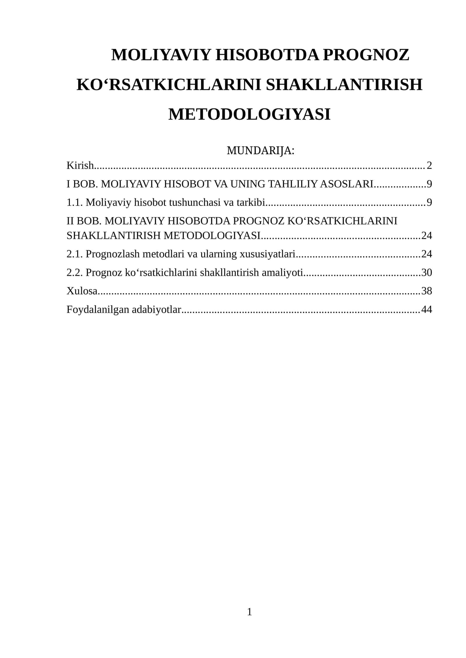 MOLIYAVIY HISOBOTDA PROGNOZ KO‘RSATKICHLARINI SHAKLLANTIRISH METODOLOGIYASI 1