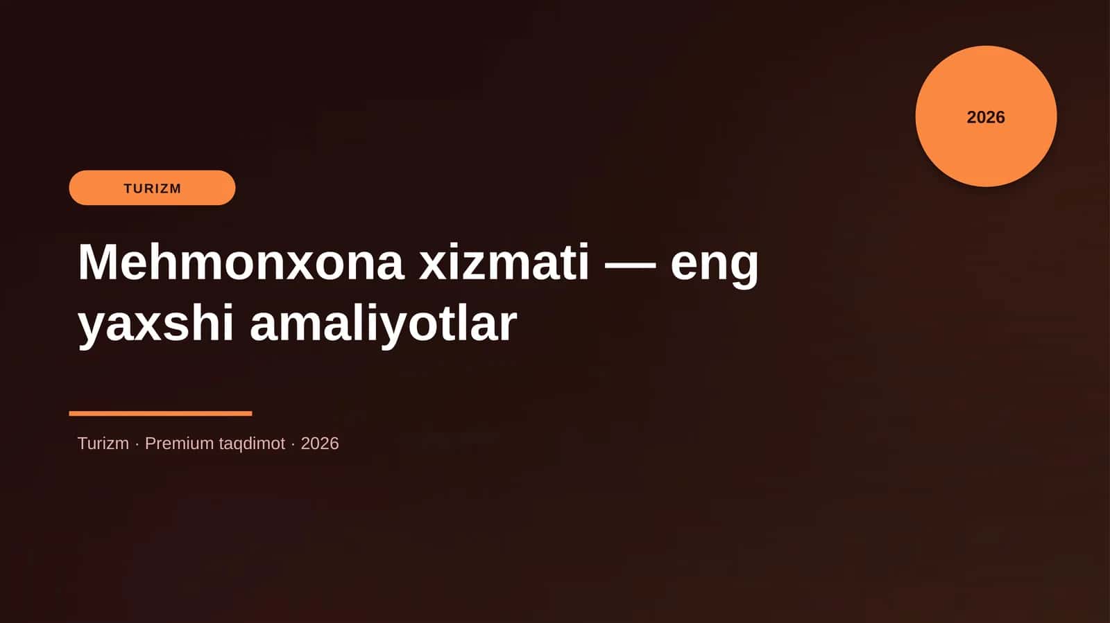 Mehmonxona xizmati — eng yaxshi amaliyotlar 1