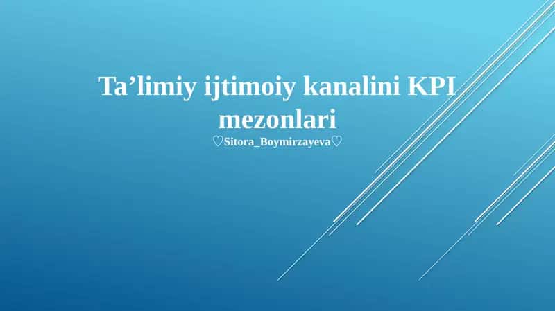 Taʼlimiy ijtimoiy kanalini KPI mezonlari 1
