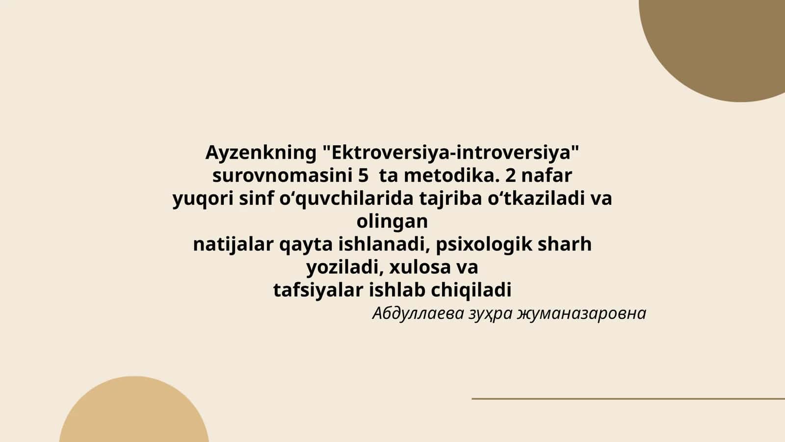 Ayzenkning "Ektroversiya-introversiya" surovnomasini 5 ta metodika 1
