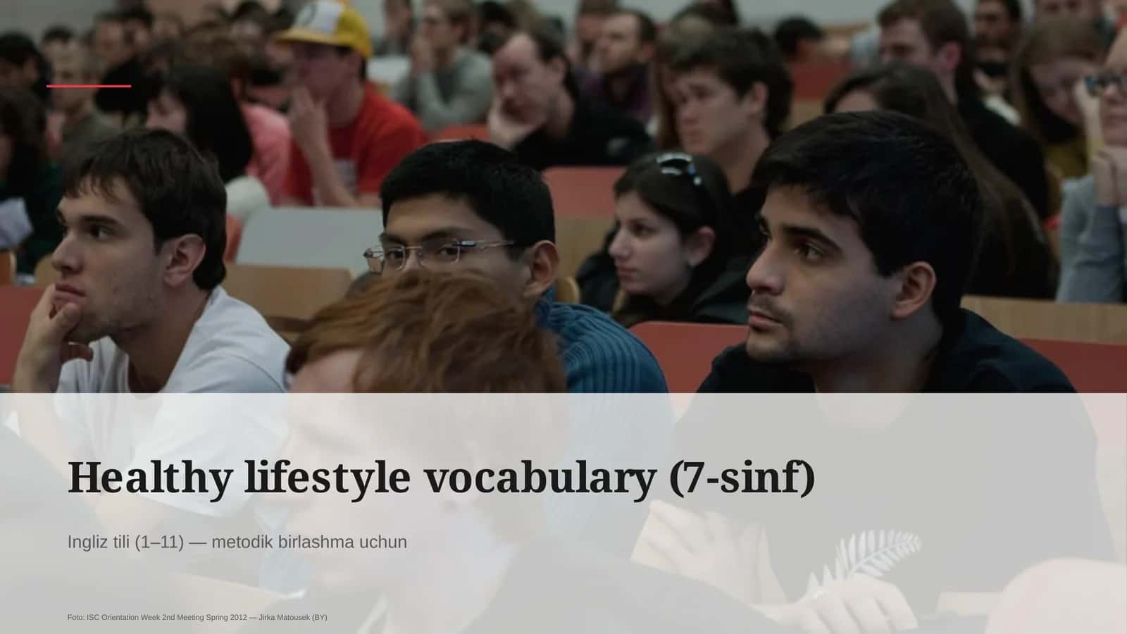 Healthy lifestyle vocabulary (7-sinf) 1