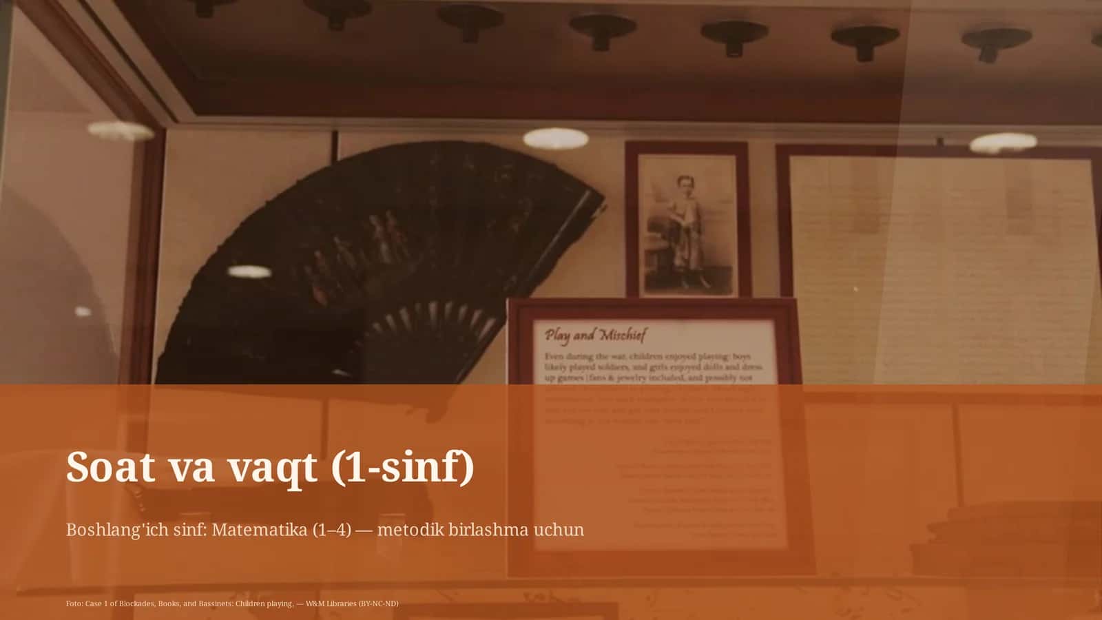 Soat va vaqt (1-sinf) 1