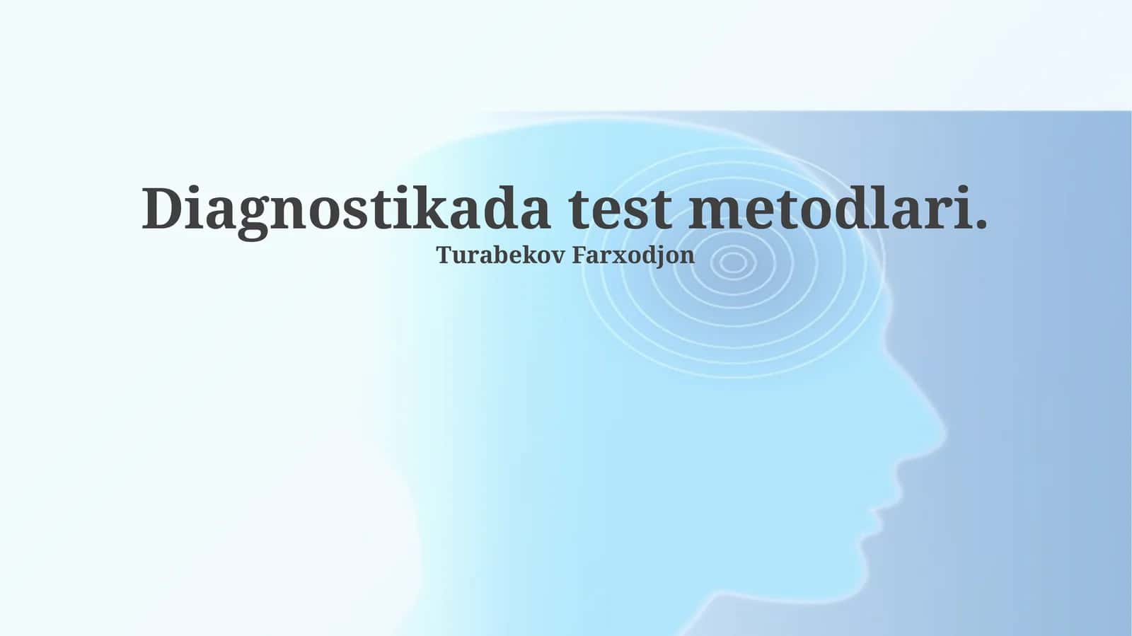 Diagnostikada test metodlari 1