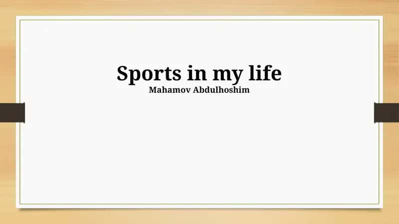 Sport in my life 1