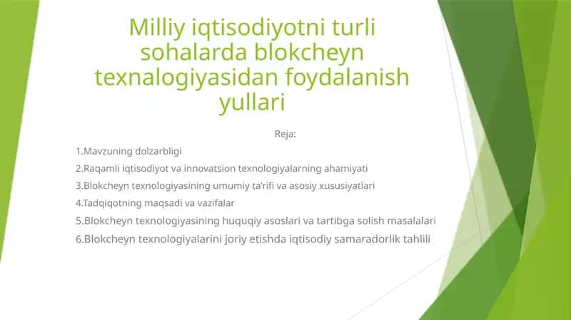 Milliy iqtisodiyotni turli sohalarda blokcheyn texnalogiyasidan foydalanish yullari 1