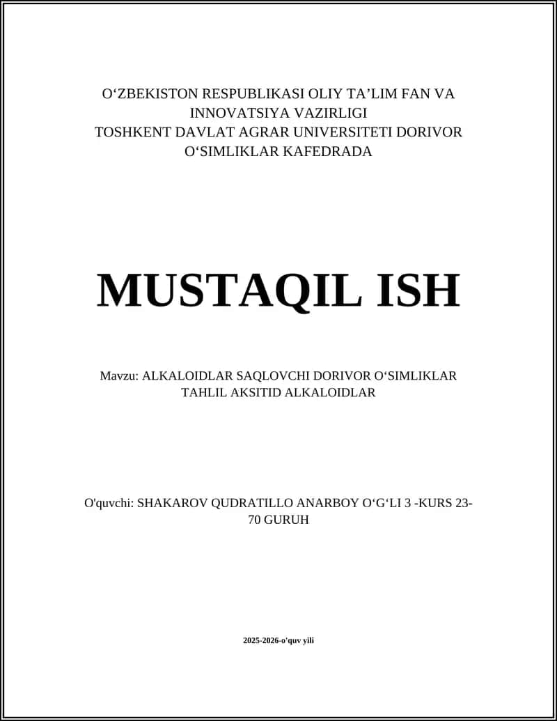 ALKALOIDLAR SAQLOVCHI DORIVOR OʻSIMLIKLAR TAHLIL AKSITID ALKALOIDLAR 1