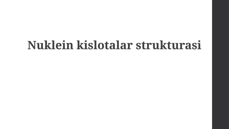 Nukleinkislotalarstrukturasi 1