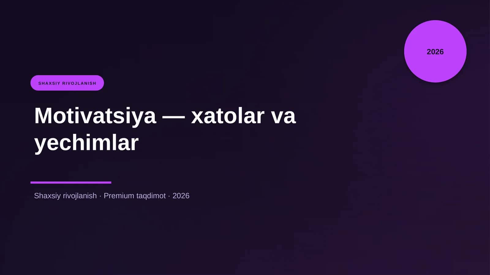 Motivatsiya — xatolar va yechimlar 1