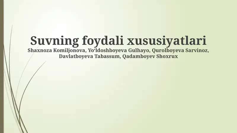 Suvning foydali xususiyatlari 1