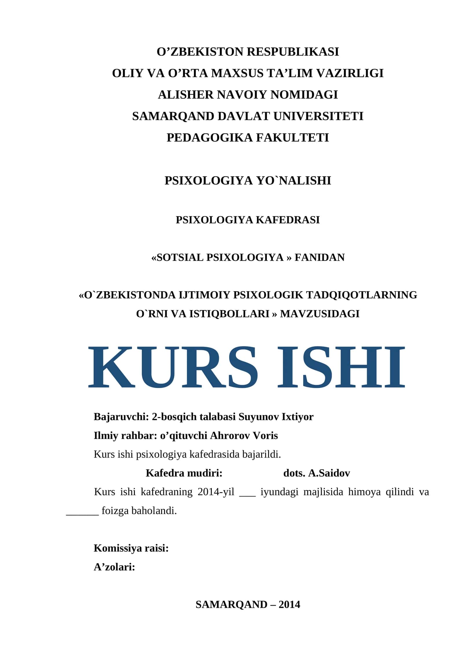 «O’ZBEKISTONDA IJTIMOIY PSIXOLOGIK TADQIQOTLARNING O’RNI VA ISTIQBOLLARI » MAVZUSIDAGI KURS ISHI 1