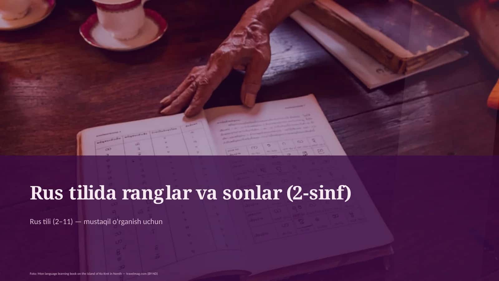 Rus tilida ranglar va sonlar (2-sinf) 1