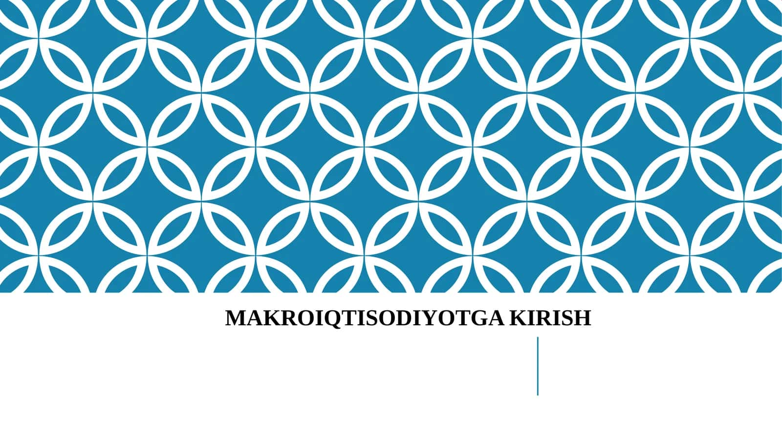 MAKRO IQTISODIYOTGA KIRISH 1