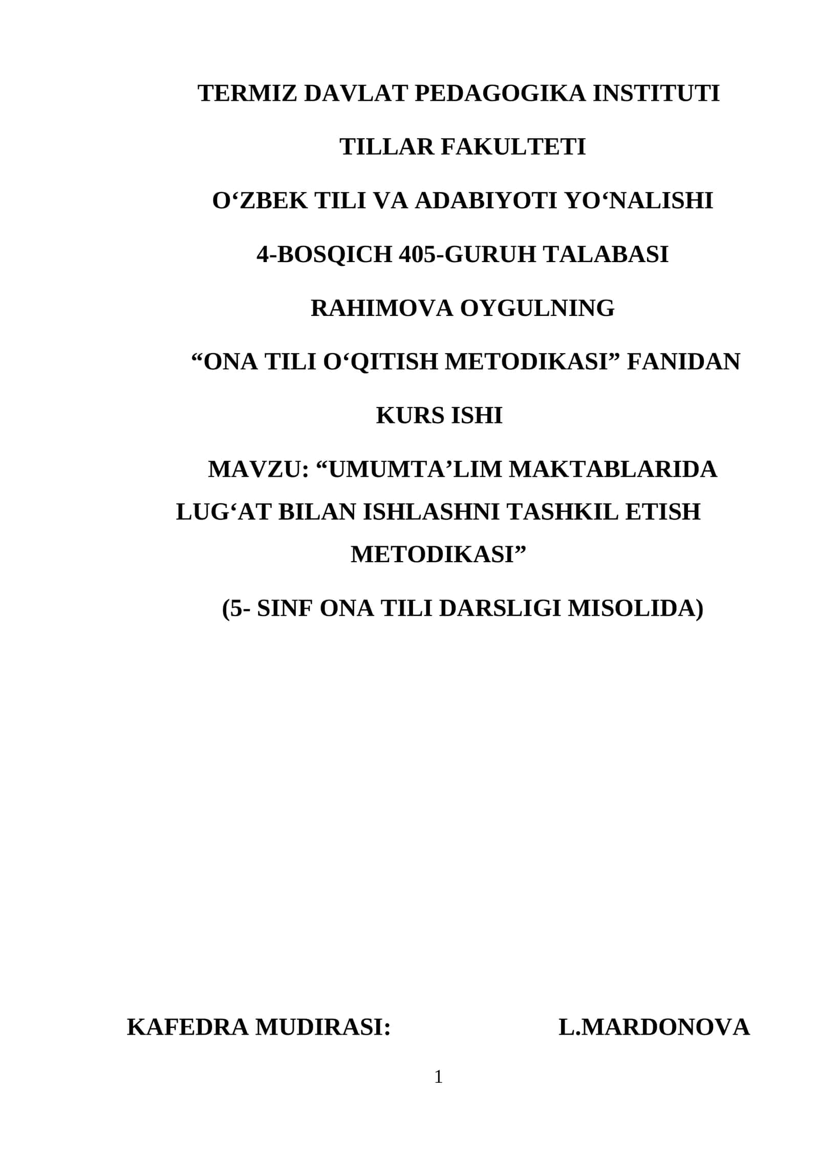 UMUMTA’LIM MAKTABLARIDA LUG‘AT BILAN ISHLASHNI TASHKIL ETISH METODIKASI 1