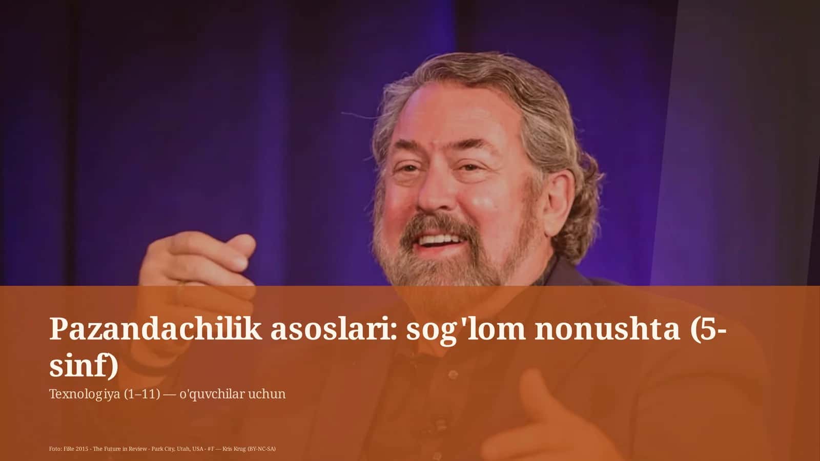 Pazandachilik asoslari: sog'lom nonushta (5-sinf) 1