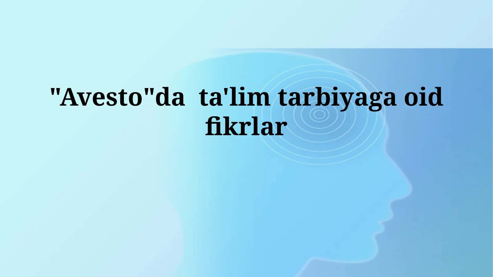 Avesto Ta'limi 1