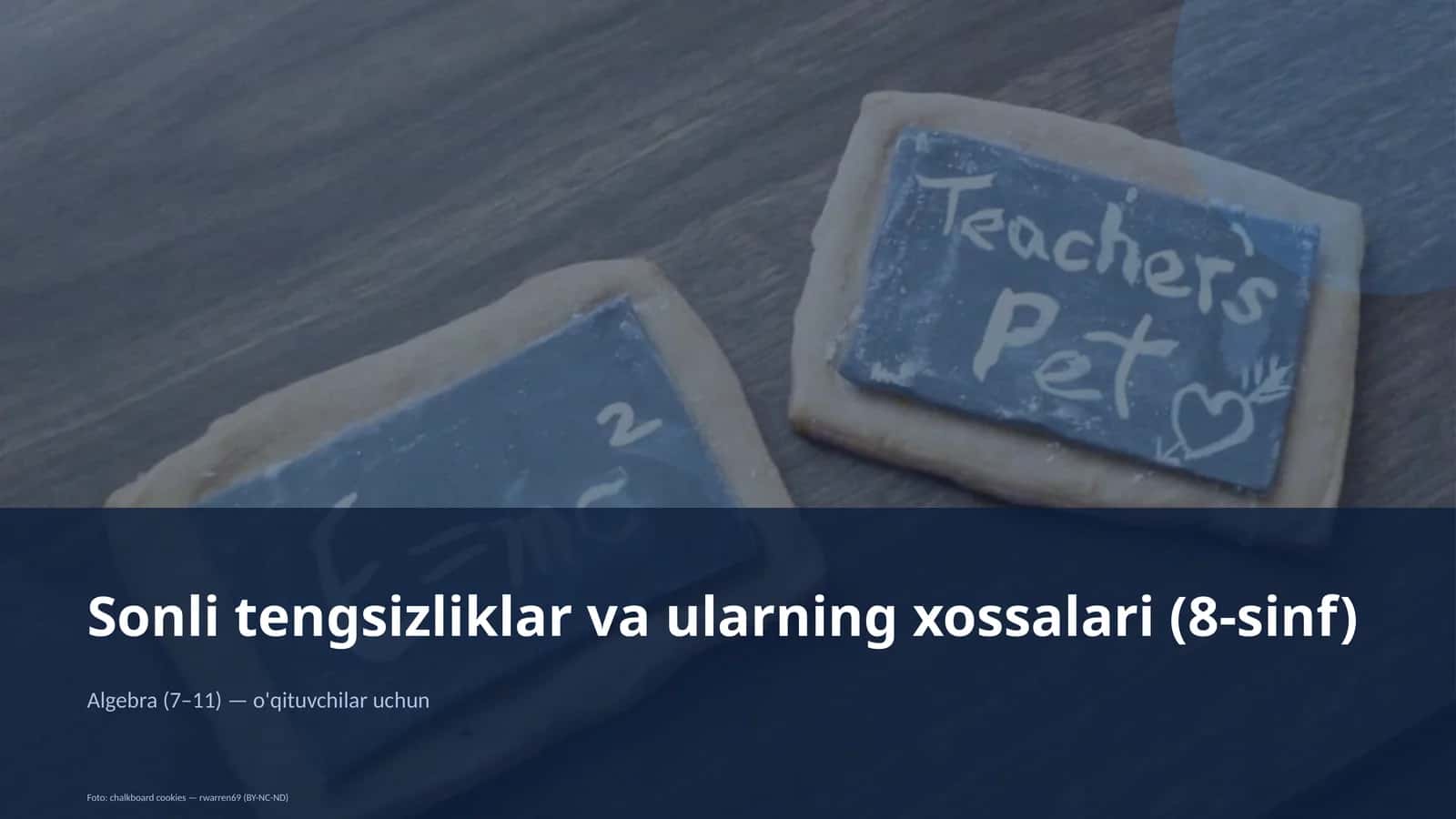 Sonli tengsizliklar va ularning xossalari (8-sinf) 1