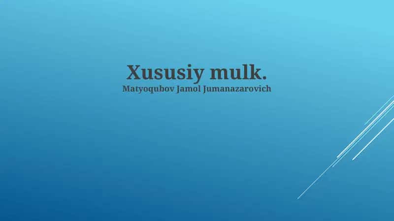 Xususiy mulk 1