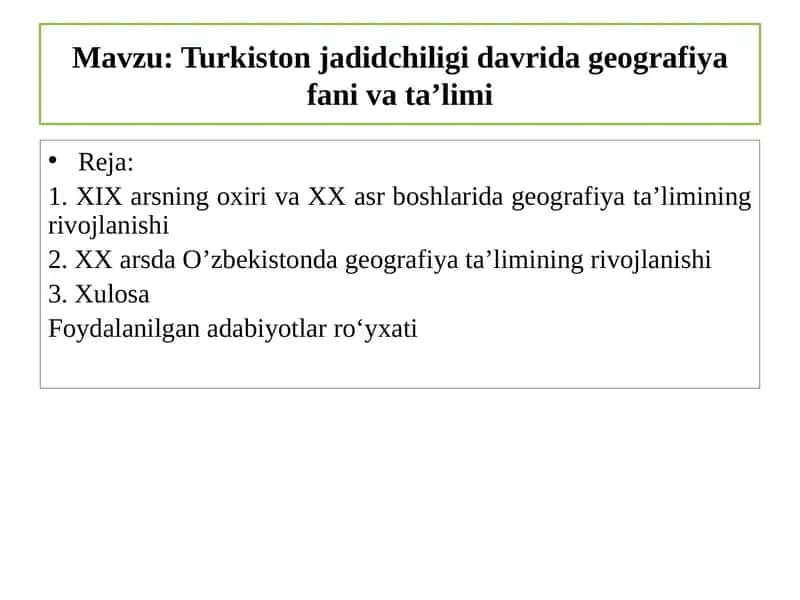 Turkiston jadidchiligi davrida geografiya fani va ta’limi 1