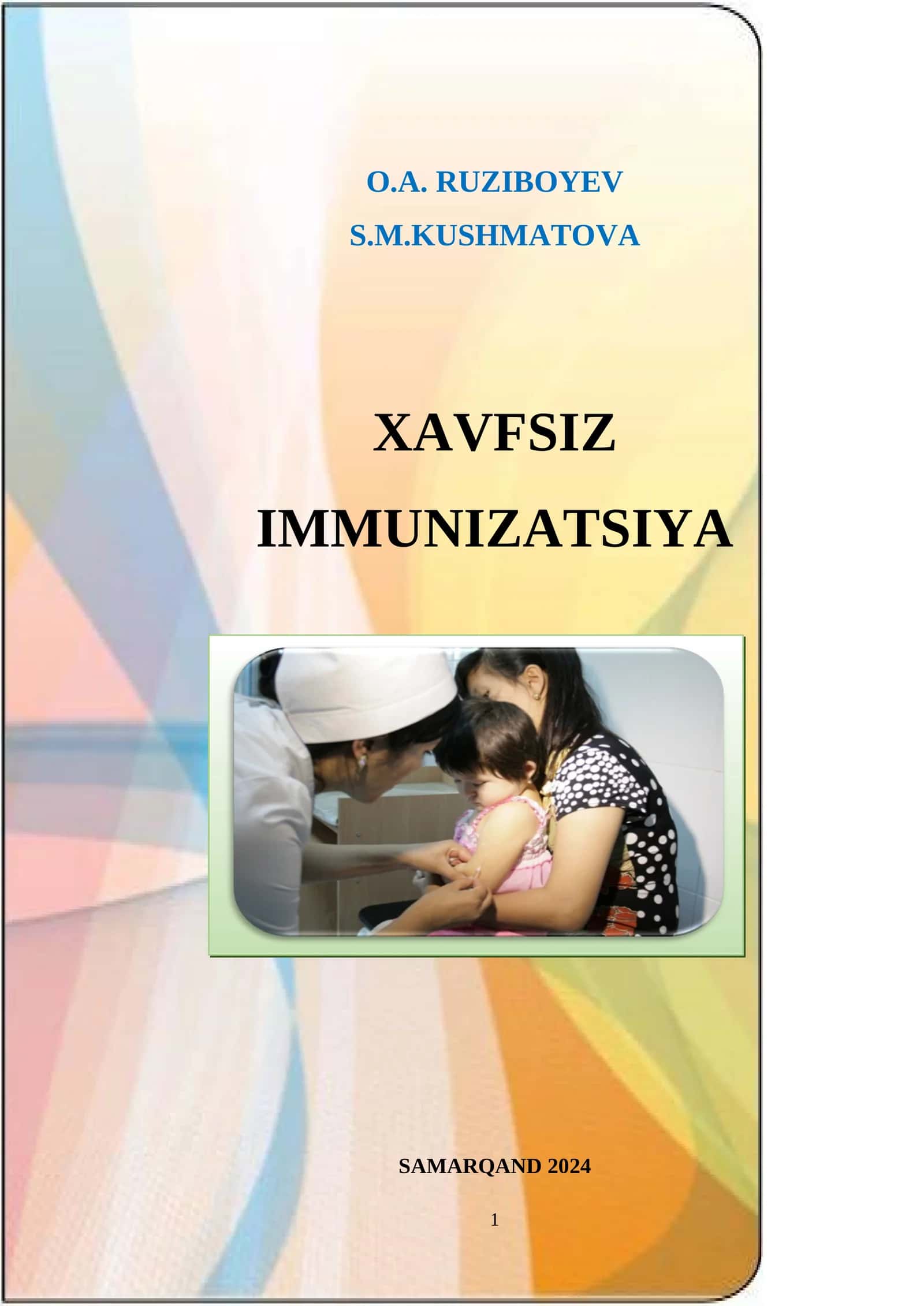 XAVFSIZ IMMUNIZATSIYA 1