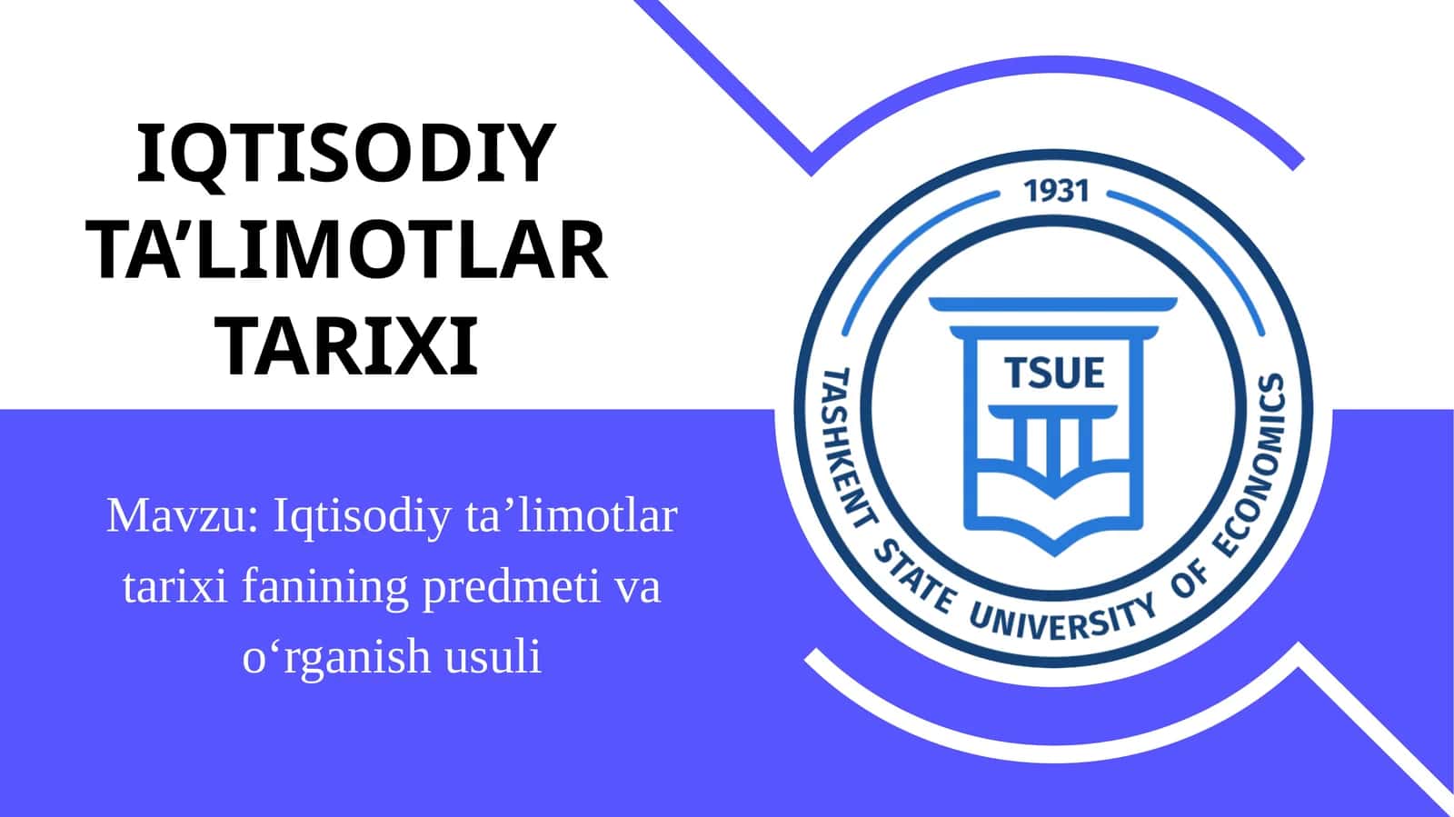 "Iqtisodiy ta'limotlar tarixi" faniga kirish 1
