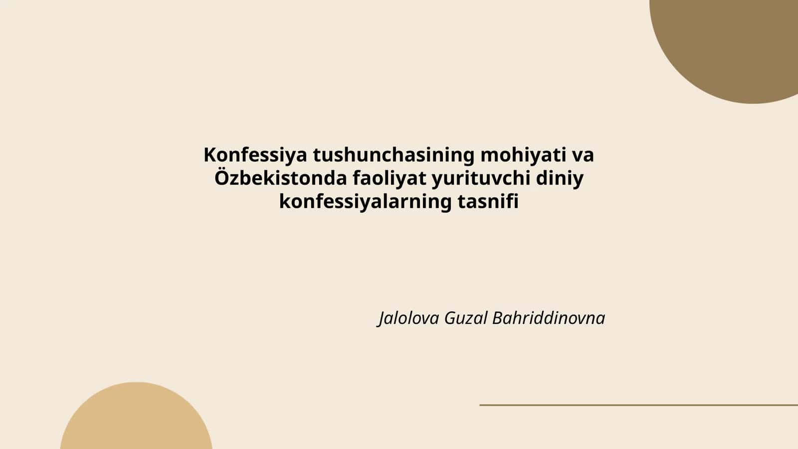 Konfessiya tushunchasining mohiyati va Özbekistonda faoliyat yurituvchi diniy konfessiyalarning tasnifi 1