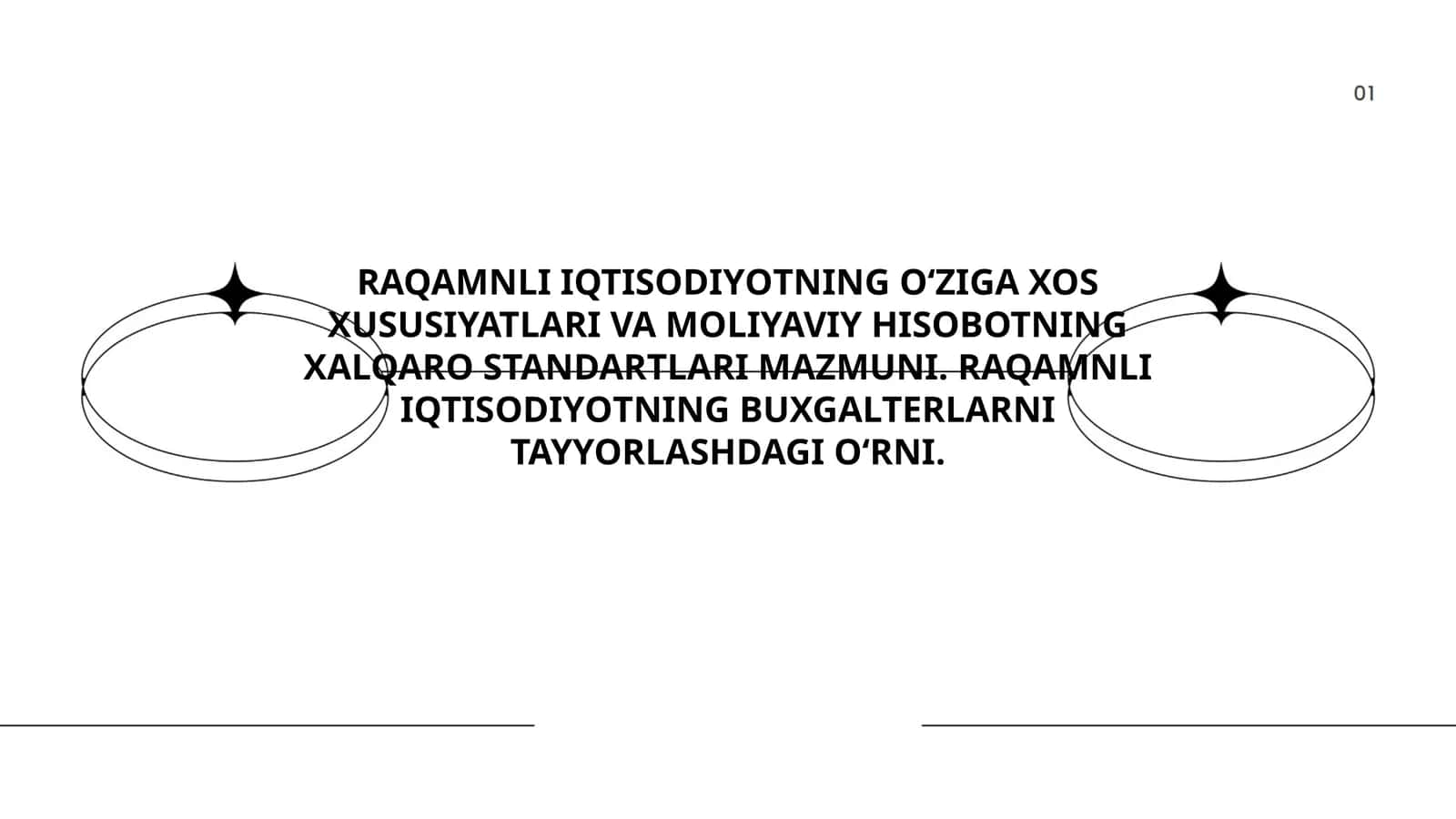 RAQAMNLI IQTISОDIYОTNING O‘ZIGA XOS XUSUSIYATLARI VA MOLIYAVIY HISOBOTNING XALQARO STANDARTLARI MAZMUNI. RAQAMNLI IQTISОDIYОTNING BUXGALTERLARNI TAYYORLASHDAGI O‘RNI 1